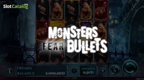 Monsters Fear Bullets Bodog